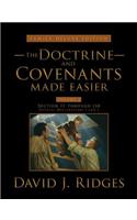 The Doctrine and Covenants Made Easier, Family Edition, Volume 2: Section 77 Through 138, Official Declaration - 1, Official Declaration - 2