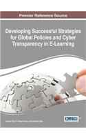 Developing Successful Strategies for Global Policies and Cyber Transparency in E-Learning