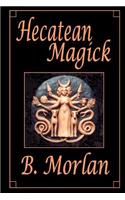 Hecatean Magick