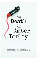 The Death of Amber Torley
