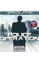Police Operation