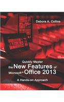 Quickly Master the New Features of Microsoft Office 2013