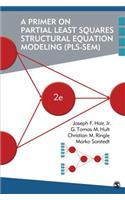 Primer on Partial Least Squares Structural Equation Modeling (PLS-SEM)