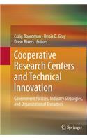 Cooperative Research Centers and Technical Innovation