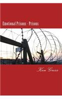 Emotional Prisons - Prisons: (Emotional Prisons)