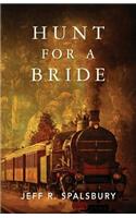 Hunt For A Bride