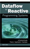 Dataflow and Reactive Programming Systems