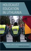 Holocaust Education in Lithuania