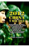 2012, China y Más Allá