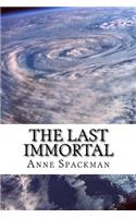 Last Immortal