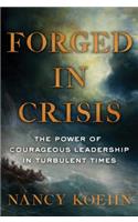 Forged in Crisis