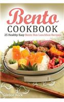 Bento Cookbook: 25 Healthy Easy Bento Box Lunchbox Recipes