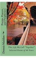 Poems, Prayers, and Prophesies