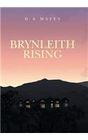 Brynleith Rising