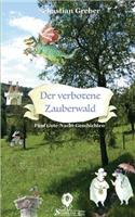 Der verbotene Zauberwald