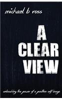 A Clear View