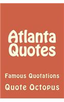 Atlanta Quotes