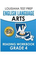 LOUISIANA TEST PREP English Language Arts Reading Workbook Grade 4