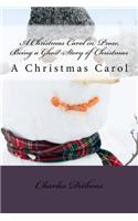 Christmas Carol in Prose, Being a Ghost-Story of Christmas