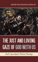 Just and Loving Gaze of God with Us