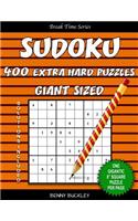 Sudoku 400 Extra Hard Puzzles Giant Sized. One Gigantic 8" Square Puzzle Per Page. Solutions Included: A Break Time Series Book