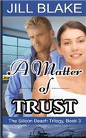Matter of Trust