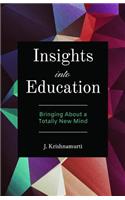 Insights into Education