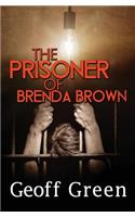 Prisoner of Brenda Brown