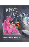 Mason Meets Pernelli