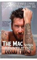 The Mac Brothers Series