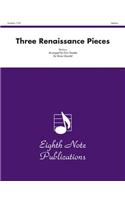 Three Renaissance Pieces: Score & Parts