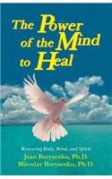 Power of the Mind to Heal