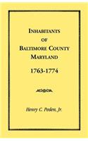 Inhabitants of Baltimore County, Maryland, 1763-1774