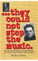They Could Not Stop the Music