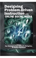 Designing Problem-Driven Instruction with Online Social Media