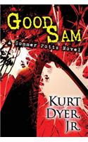 Good Sam: A Sommer Potts Novel