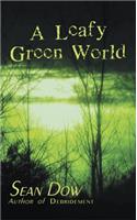 A Leafy Green World