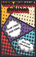 Comic Storyboard Sketchbook Blank Comic Book Forms Draw Your Own Adventure
