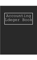 Accounting Ledger Book: Simple Accounting Ledger for Book keepping, 6 Column Payment Record And Tracker Log Book: Accounting Ledger Book, General Business Ledger Checking A