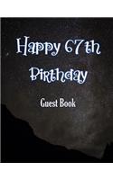 Happy 67th Birthday Guest Book: Cheers to 67 Years- notebook and Gift Log For Party Celebration and Keepsake Memories