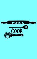 Kiss The Cook