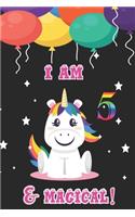 I am 5 & magical