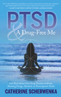 PTSD and a Drug-Free Me