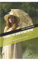 Gemma The Mail Order Bride: A collection of Mail Order Bride & Amish Romance