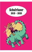 Schulplaner 2019 - 2020: Cowboy Dinosaurier Pink das hausaufgabenheft 2019 - 2020 für das neue schuljahr; mit kalender, stundenplan für jedes semester, wochenplaner, kontakt