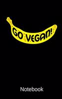 Go Vegan Notebook