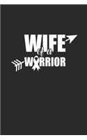 Wife Warrior: Blank Lined Notebook (6" x 9" - 120 pages) Lung Cancer Awareness Themed Notebook for Daily Journal, Diary, and Gift