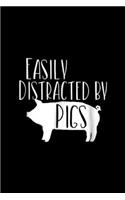 Easily Distracted by Pigs