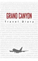 Grand Canyon Travel Diary: Travel and vacation diary for Grand Canyon. A logbook with important pre-made pages and many free sites for your travel memories. For a present, not