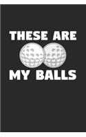 These are my balls